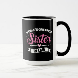 Die größte Schwägerin der Welt von ihrem Schwag Tasse
