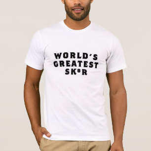 Die größten Sk8r der Welt T-Shirt