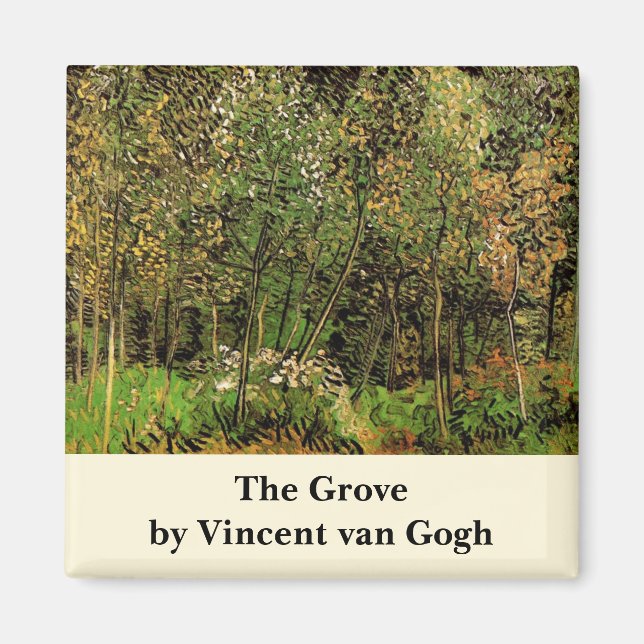 Die Grove von Vincent van Gogh Magnet (Vorne)