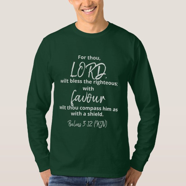 Die Gunst der Psalmen 5:12 (KJV) T-Shirt (Vorderseite)