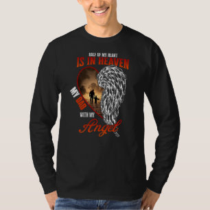 Die Hälfte meines Herzens ist mit meinem Engel im T-Shirt