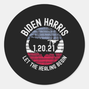 Die Heilung beginnt Biden Harris Einweihung 2021 2 Runder Aufkleber