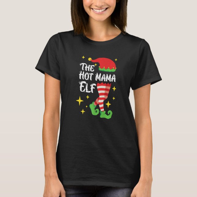 Die heiße Elfmutter T-Shirt (Vorderseite)