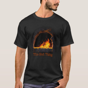 Die heiße Sache T-Shirt