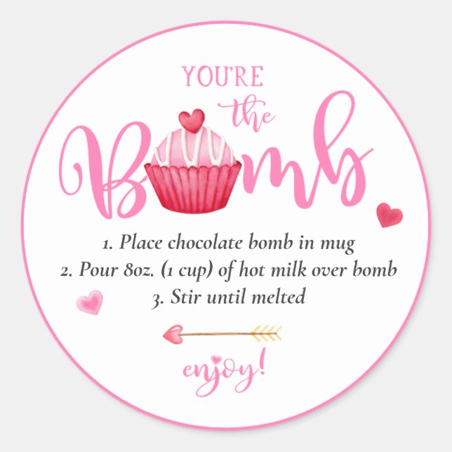 Die heiße Schokoladenbombe des Valentins, du bist  Runder Aufkleber (Vorderseite)