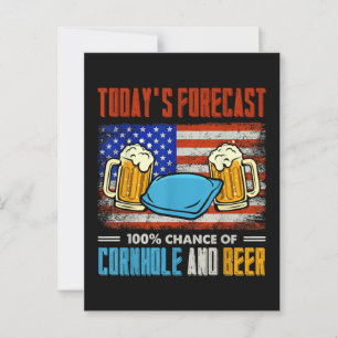 Die heutige Prognose für Cornhole and Bier Postkarte