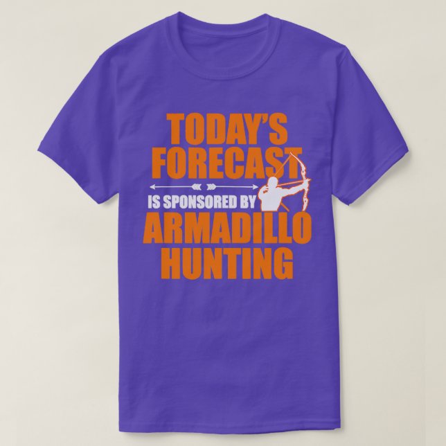 Die heutige Prognose gesponsert Armadillo T-Shirt (Design vorne)