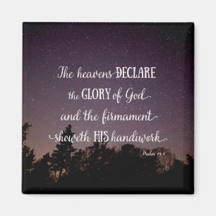 Die Himmel verkünden die Herrlichkeit Gottes Magnet