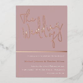 Die Hochzeit von: Dusty Rose Pink Rose Gold Folieneinladung