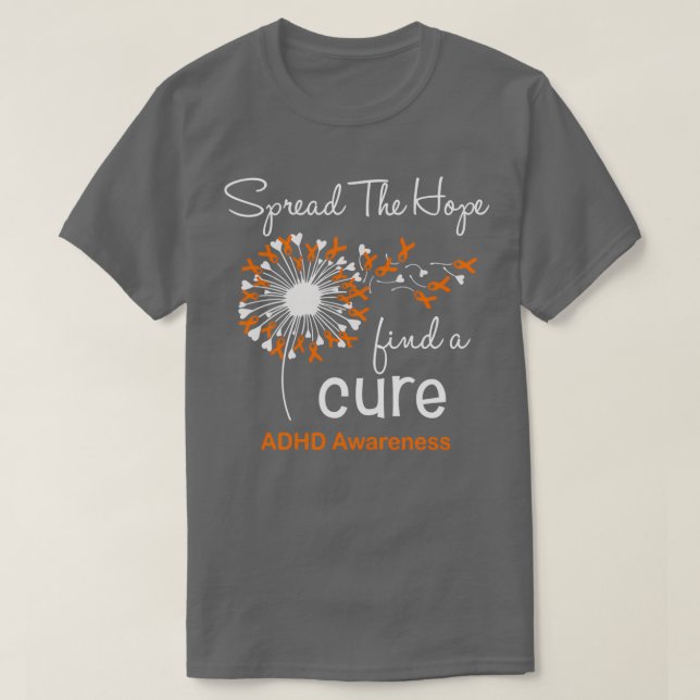 Die Hoffnung zu finden, eine Heilung ADHS Bewussts T-Shirt (Design vorne)