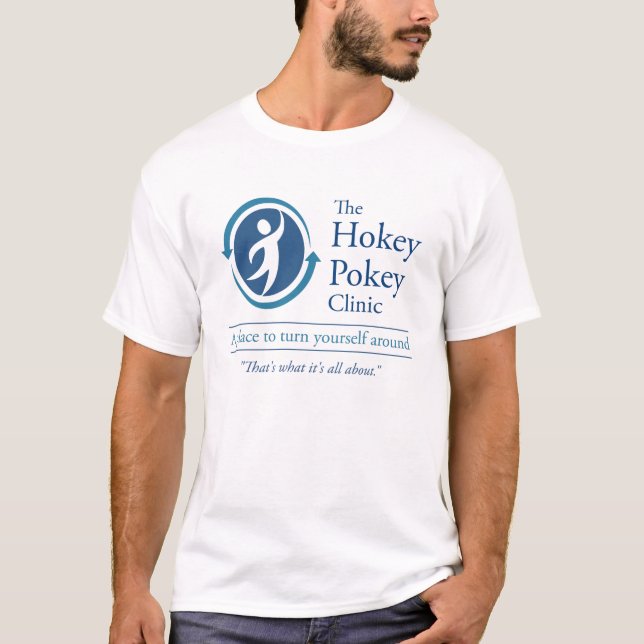 Die Hokey Pokey-Klinik T-Shirt (Vorderseite)