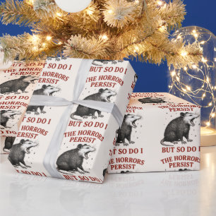 Die Horror bestehen fort, aber ich auch Geschenkpapier