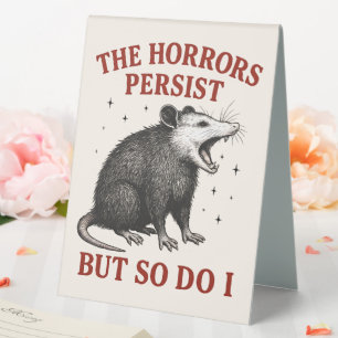 Die Horror bestehen fort, aber ich auch Tischaufsteller