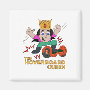Die Hoverboard-Königin Magnet