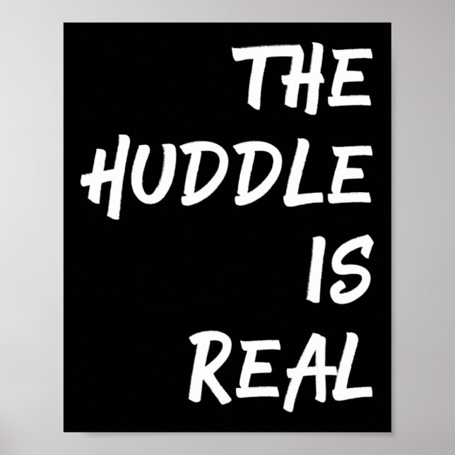 Die Huddle ist ein echter Spaß für den Fall Poster (Vorne)