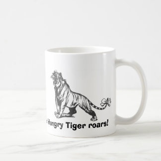 Die hungrigen Tigerbrüllen! Kaffeetasse