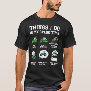 Die Ings, die ich in meiner Freizeit tr Schauspiel T-Shirt