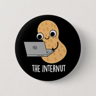 Die Internet-Funny Internet Peanut Pun Dark BG Button