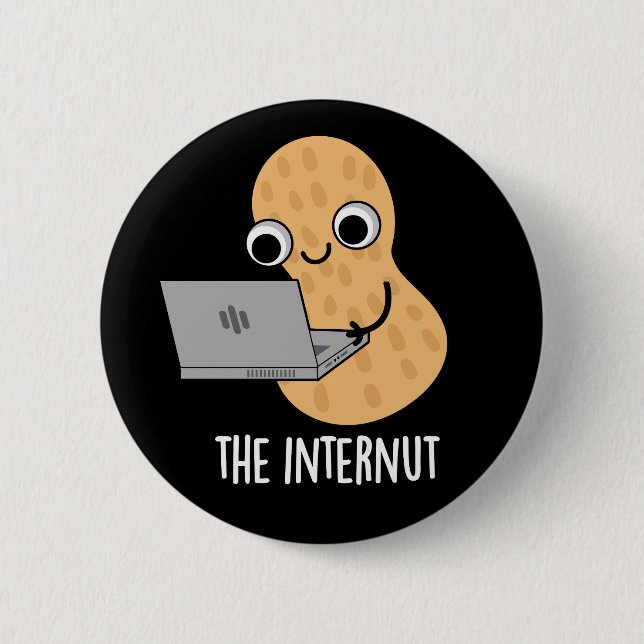 Die Internet-Funny Internet Peanut Pun Dark BG Button (Vorderseite)