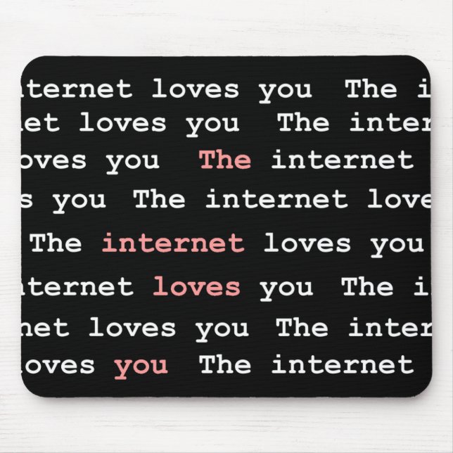 Die Internet-Lieben Sie Mousepad (Vorne)