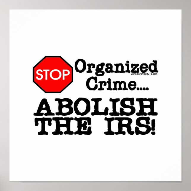 Die IRS abschaffen! Poster (Vorne)