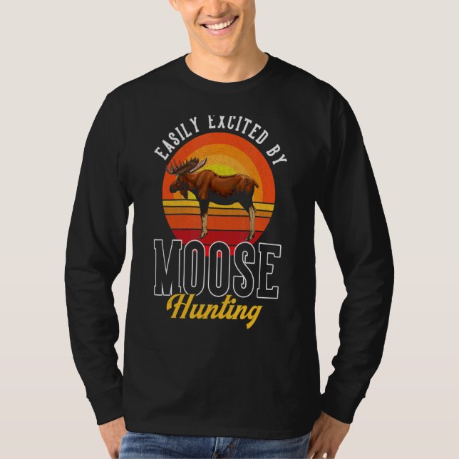 Die Jagd auf Mütter wird von Elch-Jagdmoos leicht  T-Shirt (Vorderseite)