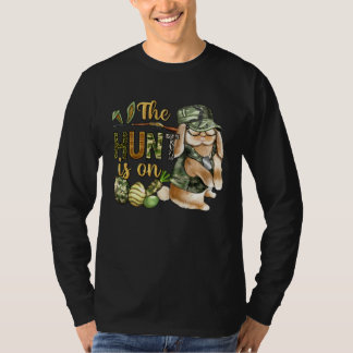 Die Jagd ist eröffnet Ostern Eier Jagd Ostertag Ca T-Shirt