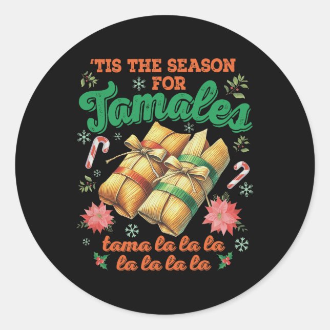 Die Jahreszeit für Tamales Famliy Mexican Christma Runder Aufkleber (Vorderseite)