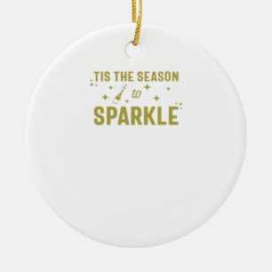 Die Jahreszeit zum Sparkle - Der sonnige Sparkling Keramik Ornament