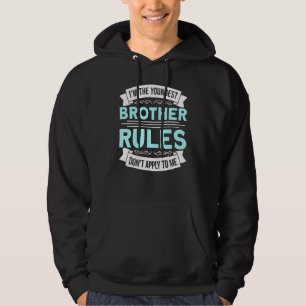 Die jüngsten Brüderregeln gelten nicht für mich Bi Hoodie