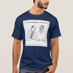 Die Jury kommt zurück. T-Shirt