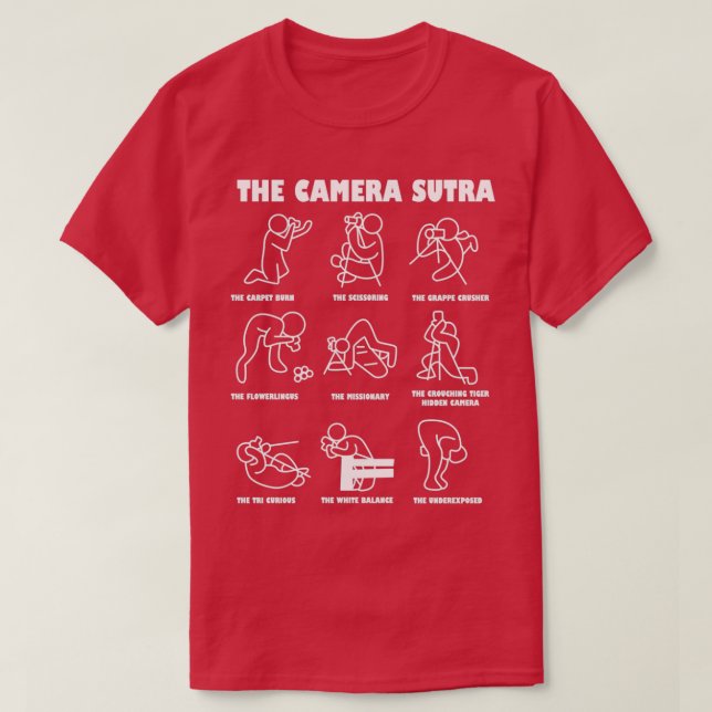 Die Kamera Sutra Kamasutra Fotograf Cameraman  T-Shirt (Design vorne)