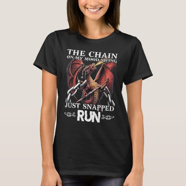 Die Kette auf meinem Stimmungsschwung, gerade abge T-Shirt (Vorderseite)