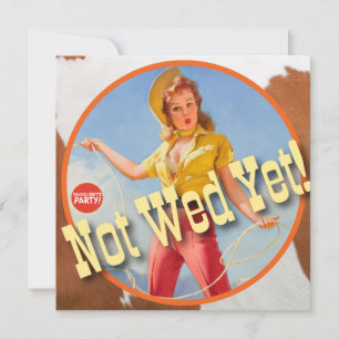 Die Kitsch Bitsch : Cowgirl Noch Nicht Verheiratet Einladung