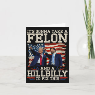 Die Klatsche ist ein Hillbilly und ein Felon, um s Karte