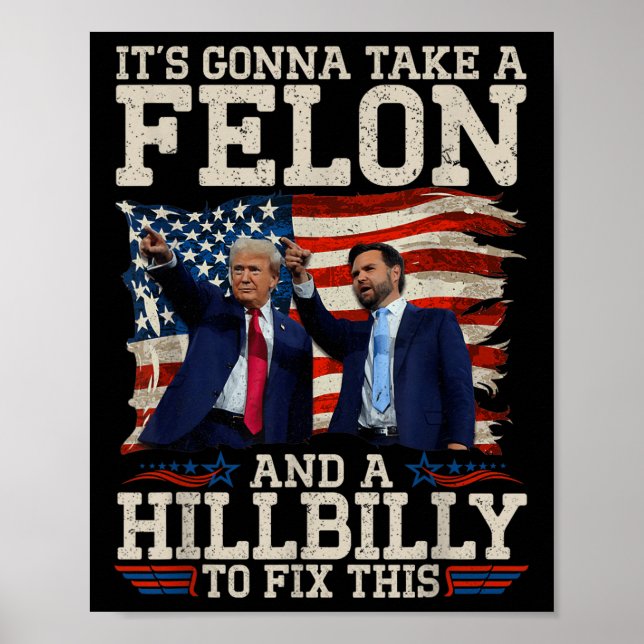 Die Klatsche ist ein Hillbilly und ein Felon, um s Poster (Vorne)