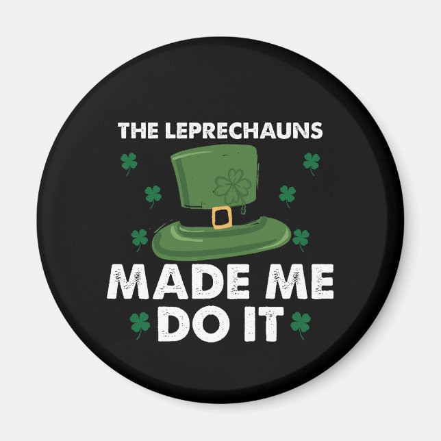 Die Kobolden haben mich zum St. Patricks Day gemac Magnet (Vorne)