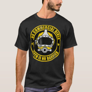 Die Kommerzielle Tauchtiefe in den USA ist kein Pr T-Shirt
