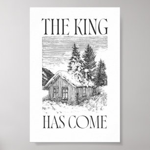 Die König-ist-gekommen-Hütte-Weihnachten-Wandkunst Poster