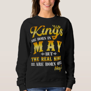 Die Könige sind im Mai Geboren, die wirklichen Kön Sweatshirt