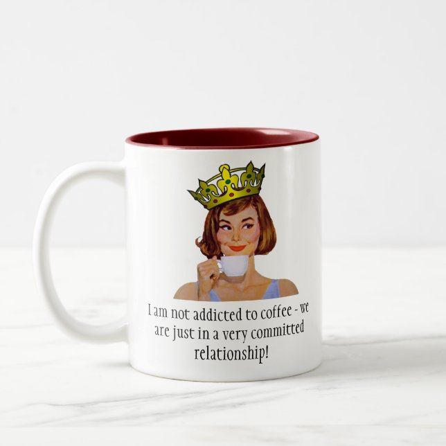 Die Königin des Kaffees - ich bin nicht… süchtig Zweifarbige Tasse (Links)