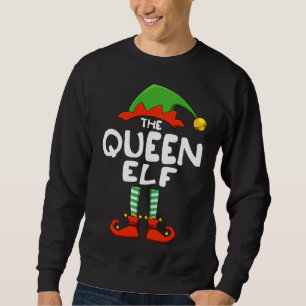 Die Königin Elf Funny Matching Familie Weihnachten Sweatshirt