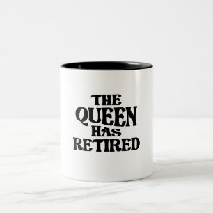 Die Königin hat das komische Ruhestand gelockert Zweifarbige Tasse