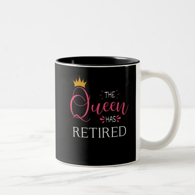 Die Königin hat Rentnergeschenke für Frauen Zweifarbige Tasse (Rechts)