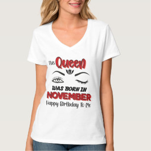 Die Königin war im November zum Shirt Geboren.