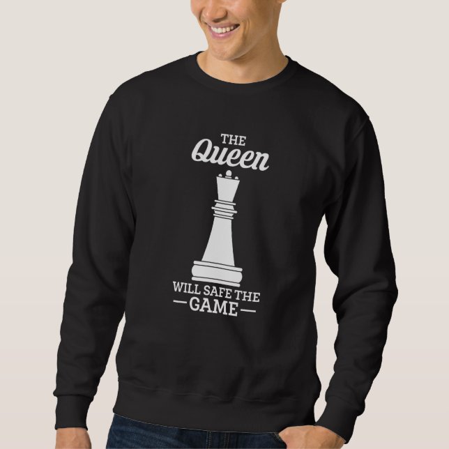Die Königin wird den Spielschachspieler sichern Sweatshirt (Vorderseite)