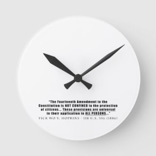 Die Konstitution wendet sich an ALLE PERSONEN Runde Wanduhr
