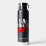 Die Kontrolle von Waffen ist jetzt an die politisc Trinkflasche<br><div class="desc">Es ist an der Zeit, dass unsere Regierung strengere Waffengesetze und -vorschriften verabschiedet, um unsere Bürger zu schützen und unsere Kriminalitätsraten zu senken. Ich glaube an Karos im Hintergrund, vernünftige Waffengesetze und eine Waffenreform. Kühnes politisches Design für die Bürger gegen die Gewalt von Waffen, die das Gefühl von Gewehr erkennen....</div>