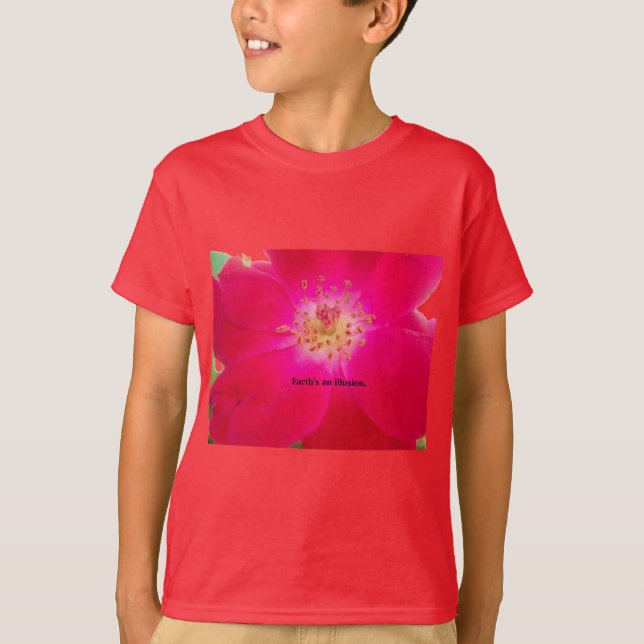Die kosmische Rose: Das Täuschungsdesign der Natur T-Shirt (Vorderseite)