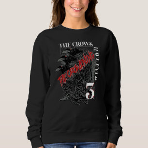 Die Krähen haben Augen 3 Sweatshirt